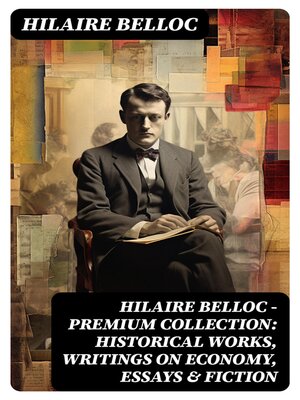 cover image of Hilaire Belloc--Premium Collection